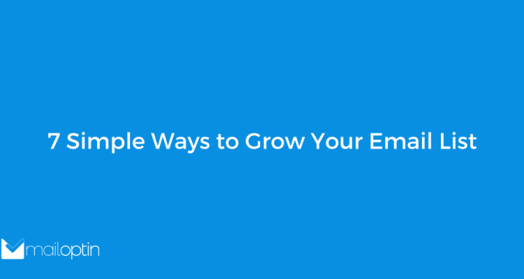 Strategies for Growing Your Email List Effectively