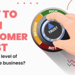 How to Build Trust with E-commerce Customers Effectively How to Build Trust with E-commerce Customers Effectively